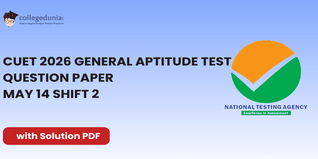 CUET 2026 General Aptitude Test May 14 Shift 2 Question Paper- Download Answer Key and Solution PDF